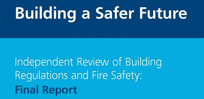 Independent Review of Building Regulations and Fire Safety: Final Report