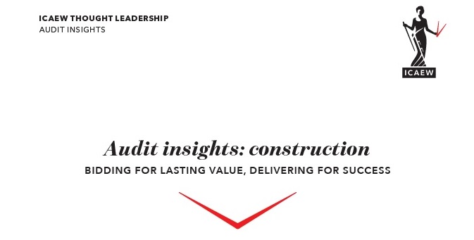 Audit insights on construction: bidding for lasting value, delivering for success