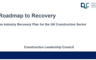 Construction Leadership Council Proposals set out a Roadmap for a post-Covid-19 revival