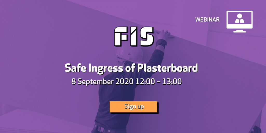 FIS to launch its latest Best Practice Guide – Recommendations for the Safe Ingress of Plasterboard