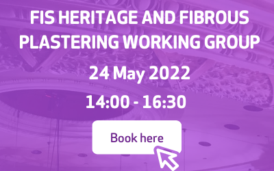 Heritage and Fibrous Plastering Working Group – 24 May