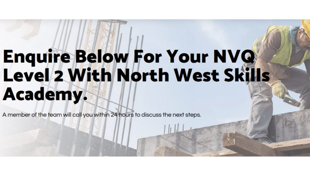 Vocational Qualification offer from North West Skills Academy