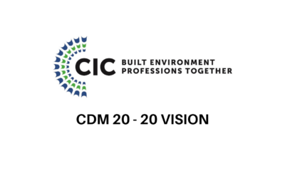 CDM 20-20 vision – changing the culture