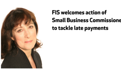 FIS welcomes action of Small Business Commissioner to tackle late payments