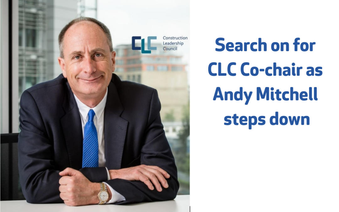 Search on for CLC Co-chair as Andy Mitchell steps down