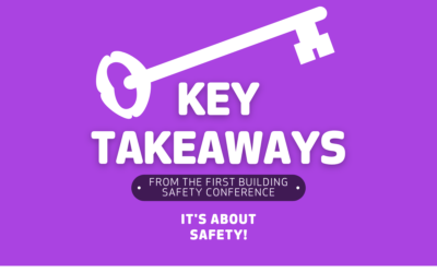 Key takeaways from the first Building Safety Conference