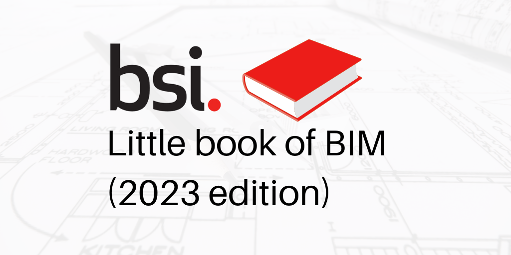 The BIM 2023 from BSI is ready to download