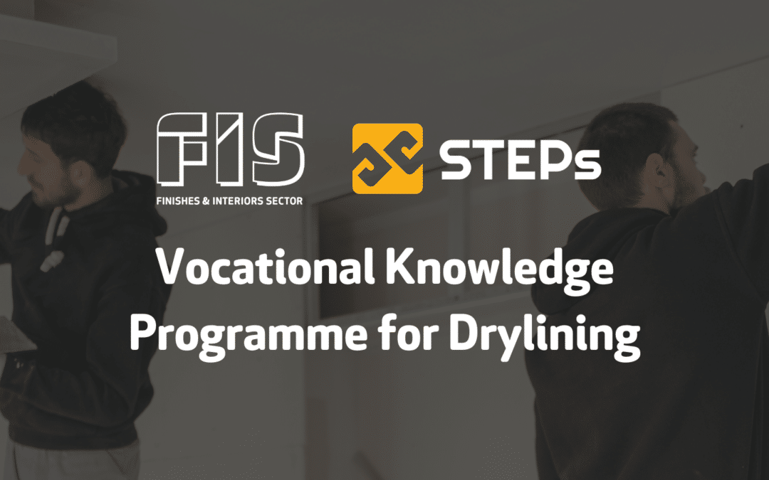 STEPs ahead – supporting the delivery of drylining vocational qualifications and apprenticeships
