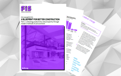 FIS sets out a Blueprint for a Better Construction for the next Government