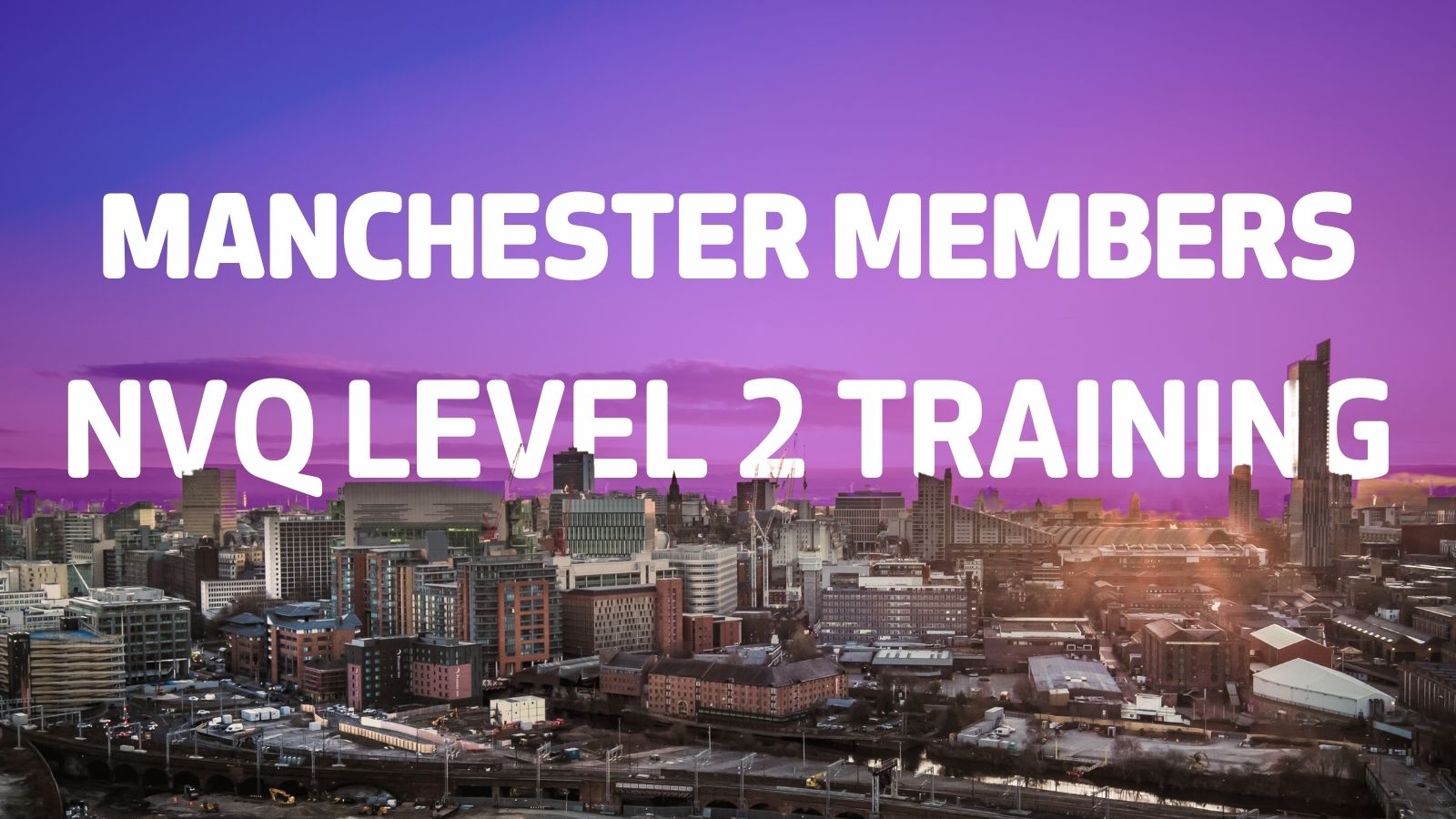 NVQ Level 2 Training for FIS members in Manchester FIS