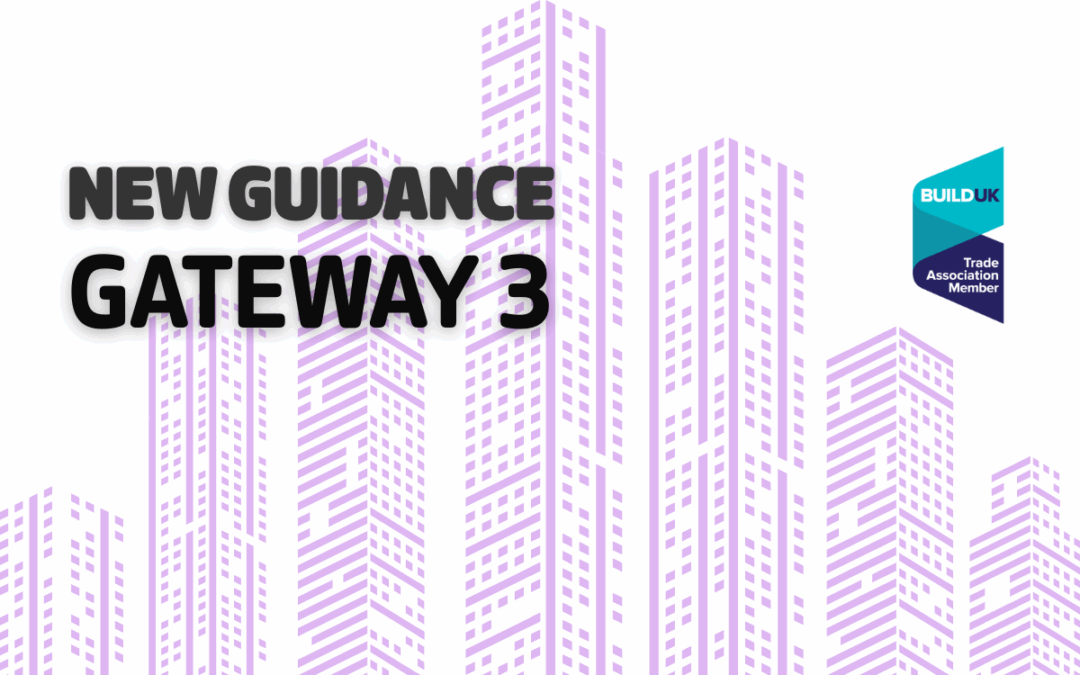 Build UK publishes guidance on Gateway Three