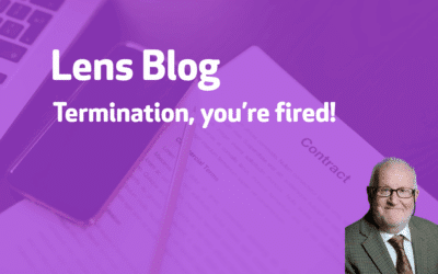 Lens Blog – Termination, you’re fired!