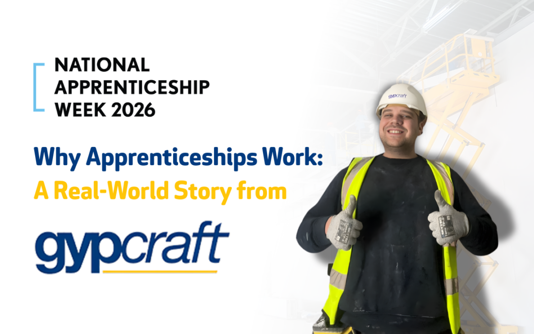 Why Apprenticeships Work: A Real-World Story from Gypcraft